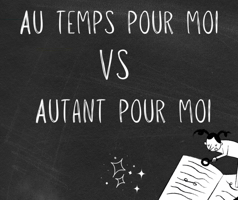 Au temps pour moi vs Autant pour moi les 5 fautes de grammaire que tout le monde fait befan.it